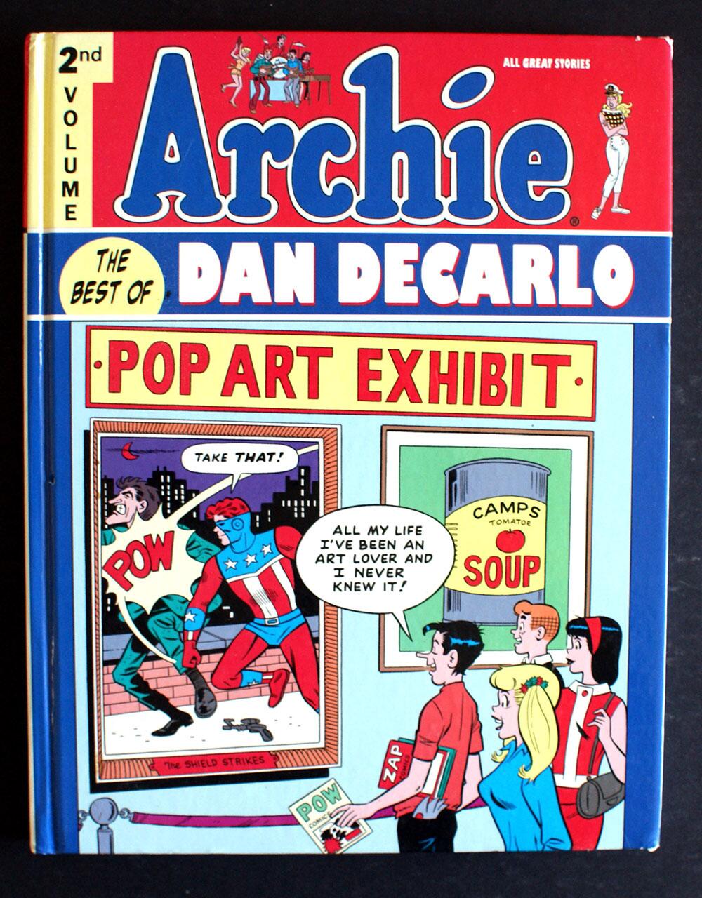 Archie: The Best of Dan DeCarlo: Volume 2 by Various Archie: The Best of Dan DeCarlo: Volume 2 by Various