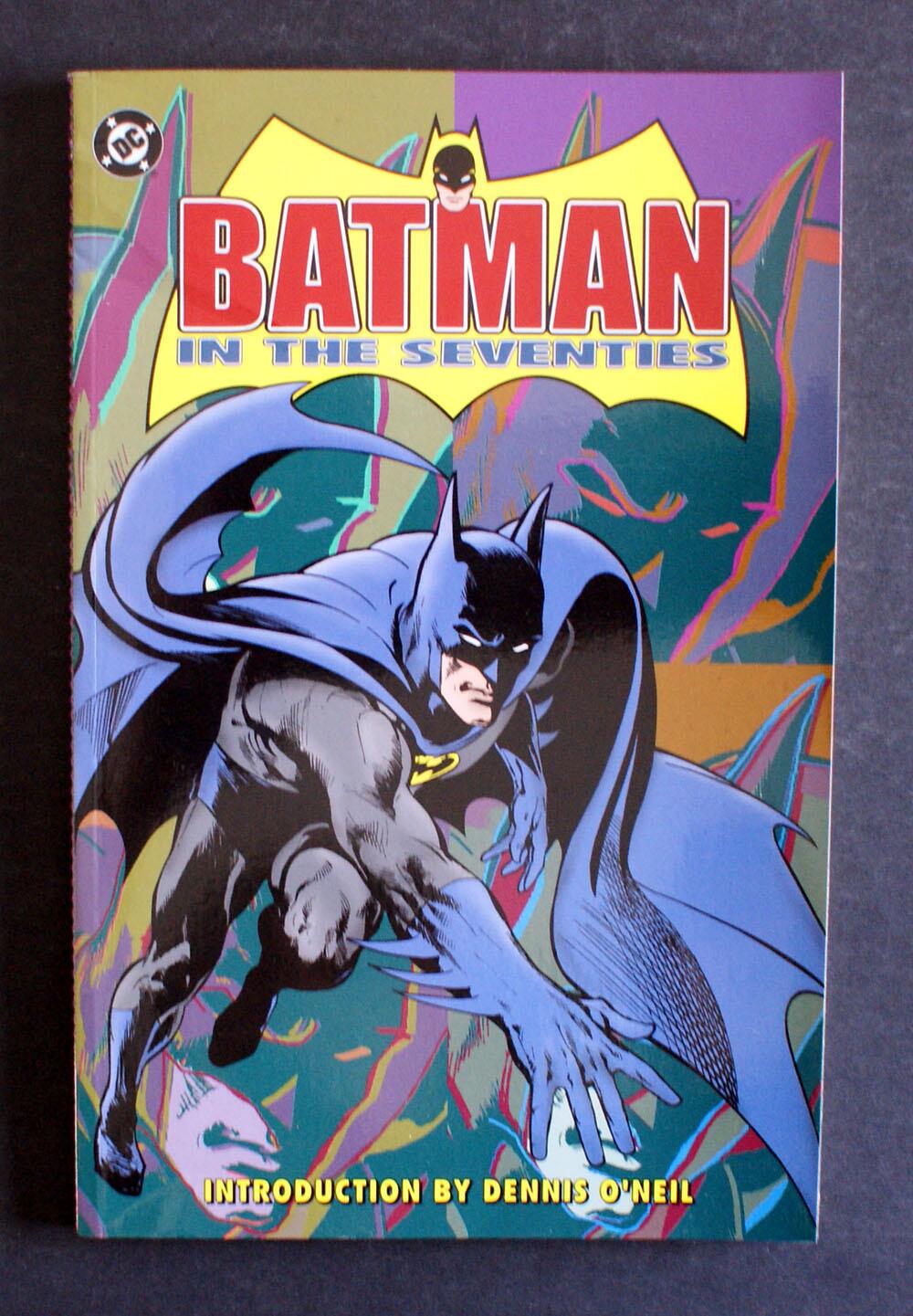 Batman in the Seventies by Various Batman in the Seventies by Various