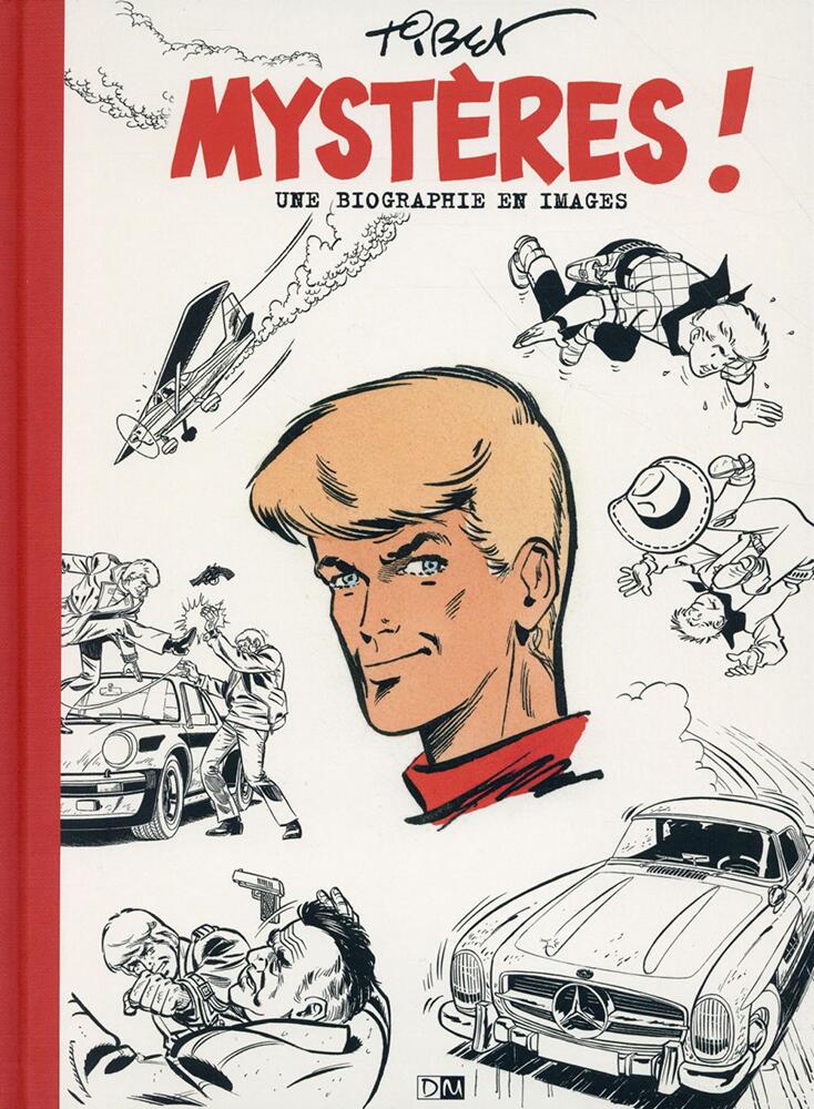 Mysteries! A Pictorial Biography of Tibet (1931-2010) (French Language Edition) by Vincent Odin, Albert Uderzo Mysteries! A Pictorial Biography of Tibet (1931-2010) (French Language Edition) by Vincent Odin, Albert Uderzo