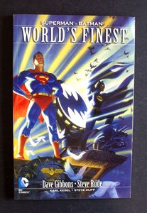 Superman / Batman: World's Finest by Dave Gibbons Superman / Batman: World's Finest by Dave Gibbons