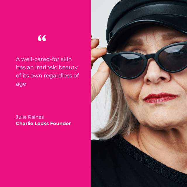 A wll cared for skin has beauty regardless of age