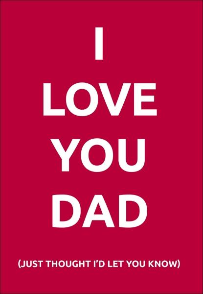 I Love You Dad