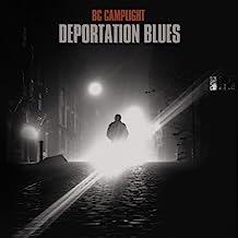BC CAMPLIGHT - DEPORTATION BLUES- Vinyl LP