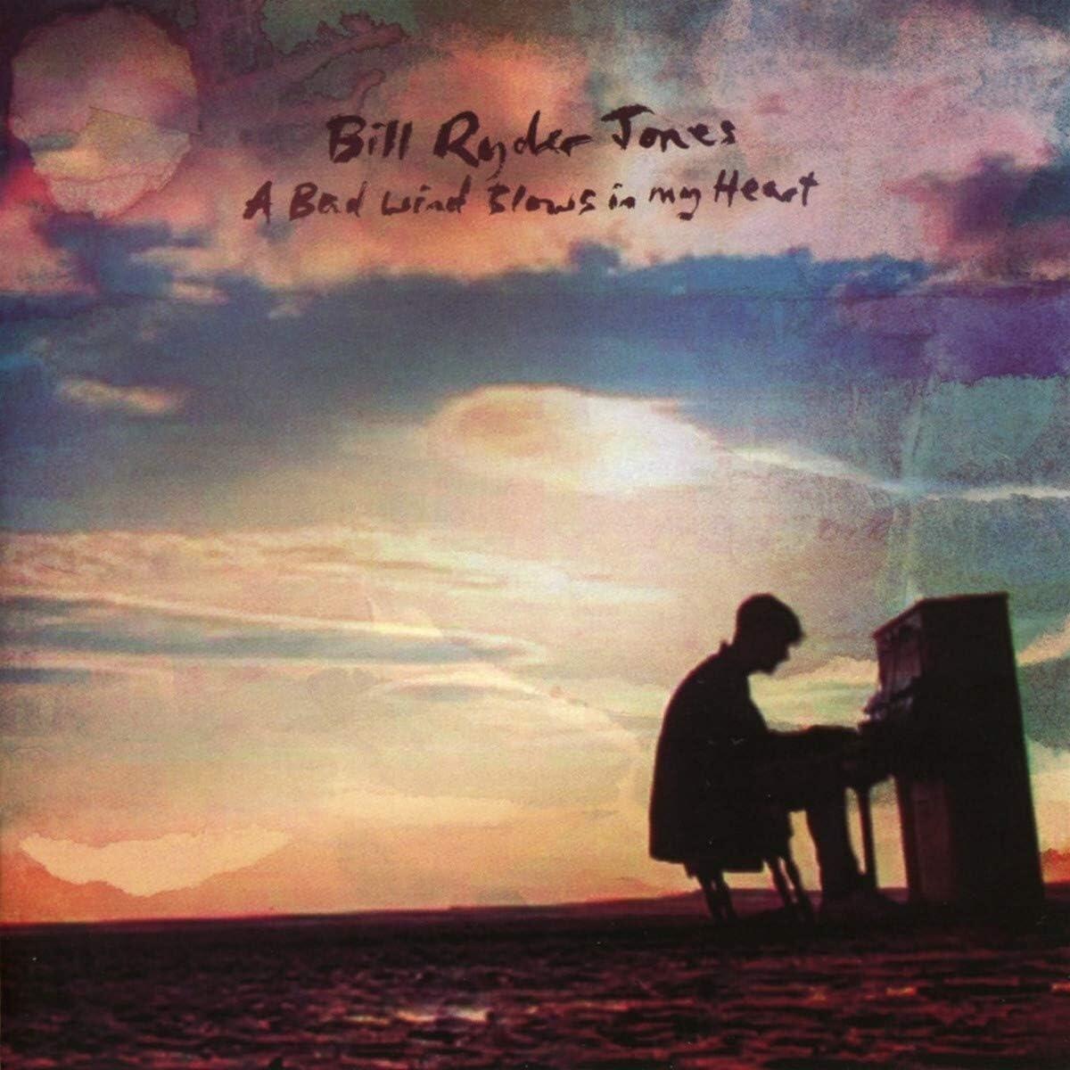 BILL RYDER-JONES - A Bad Wind Blows In My Heart - Vinyl LP
