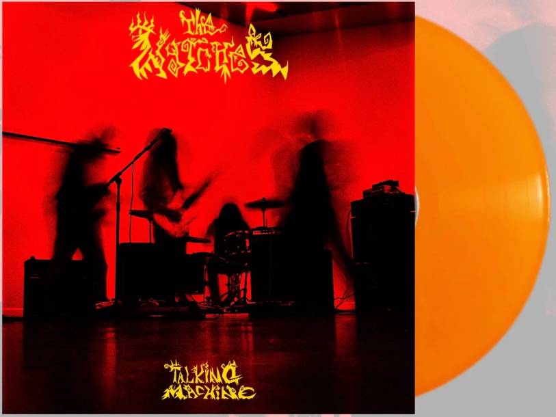 THE WYTCHES - Talking Machine