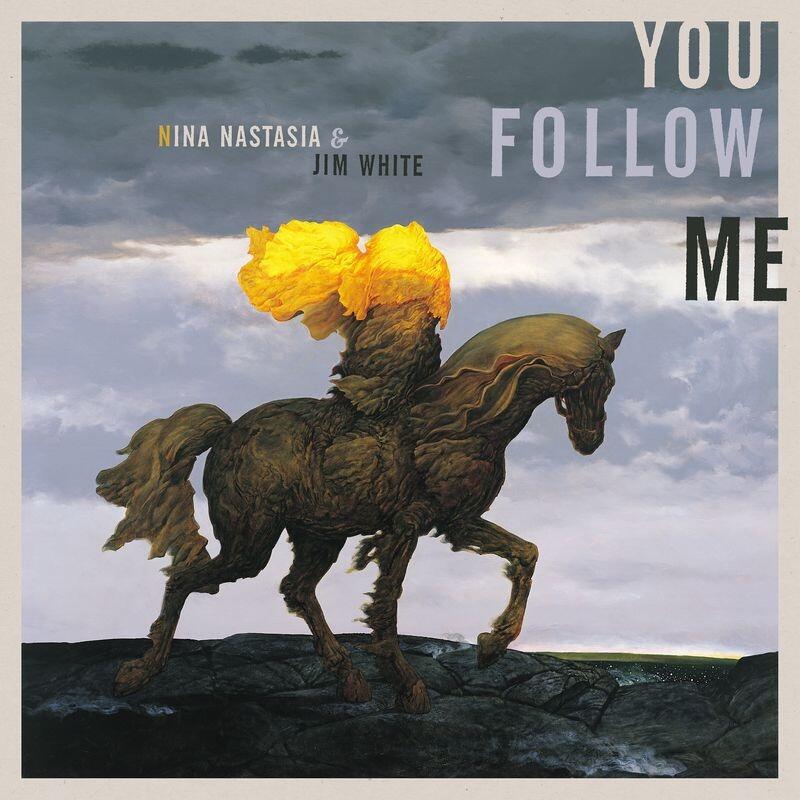 NINA NASTASIA - You Follow Me - Vinyl LP