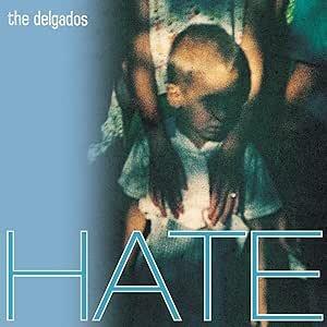 THE DELGADOS - Hate - Curaceo Blue Vinyl LP
