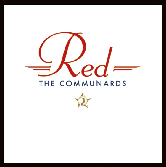 THE COMMUNARDS - RED - Vinyl LP