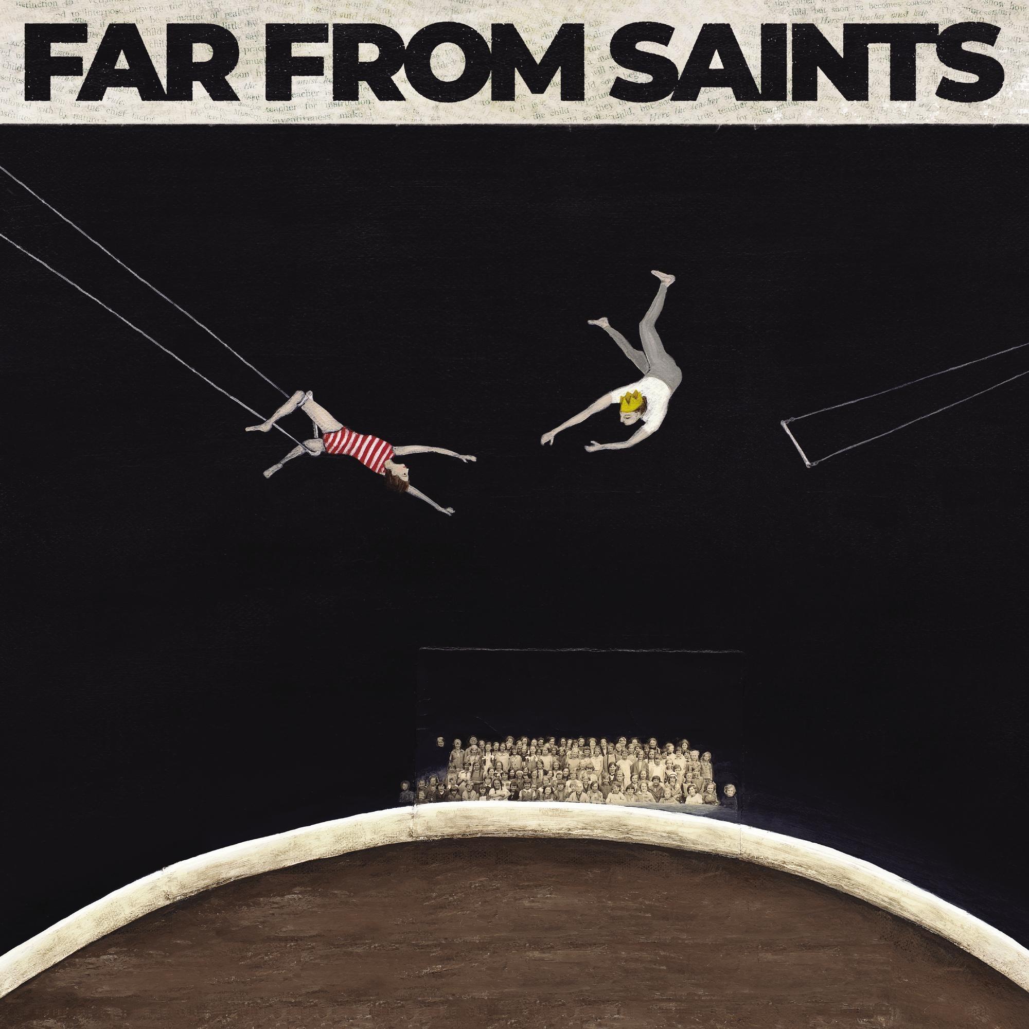 FAR FROM SAINTS - Self Titled - Vinyl LP
