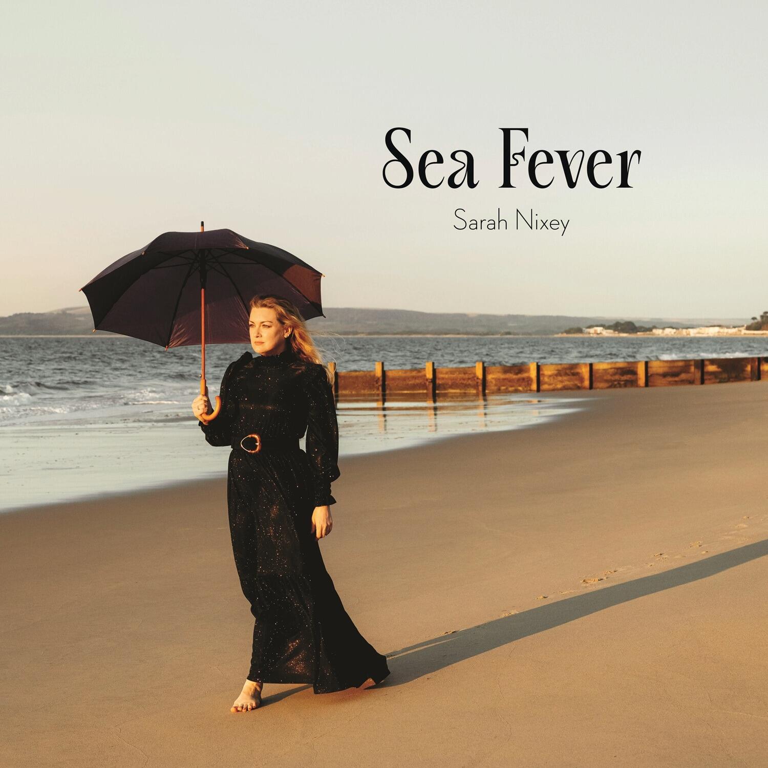 SARAH NIXEY - Sea Fever - Vinyl LP