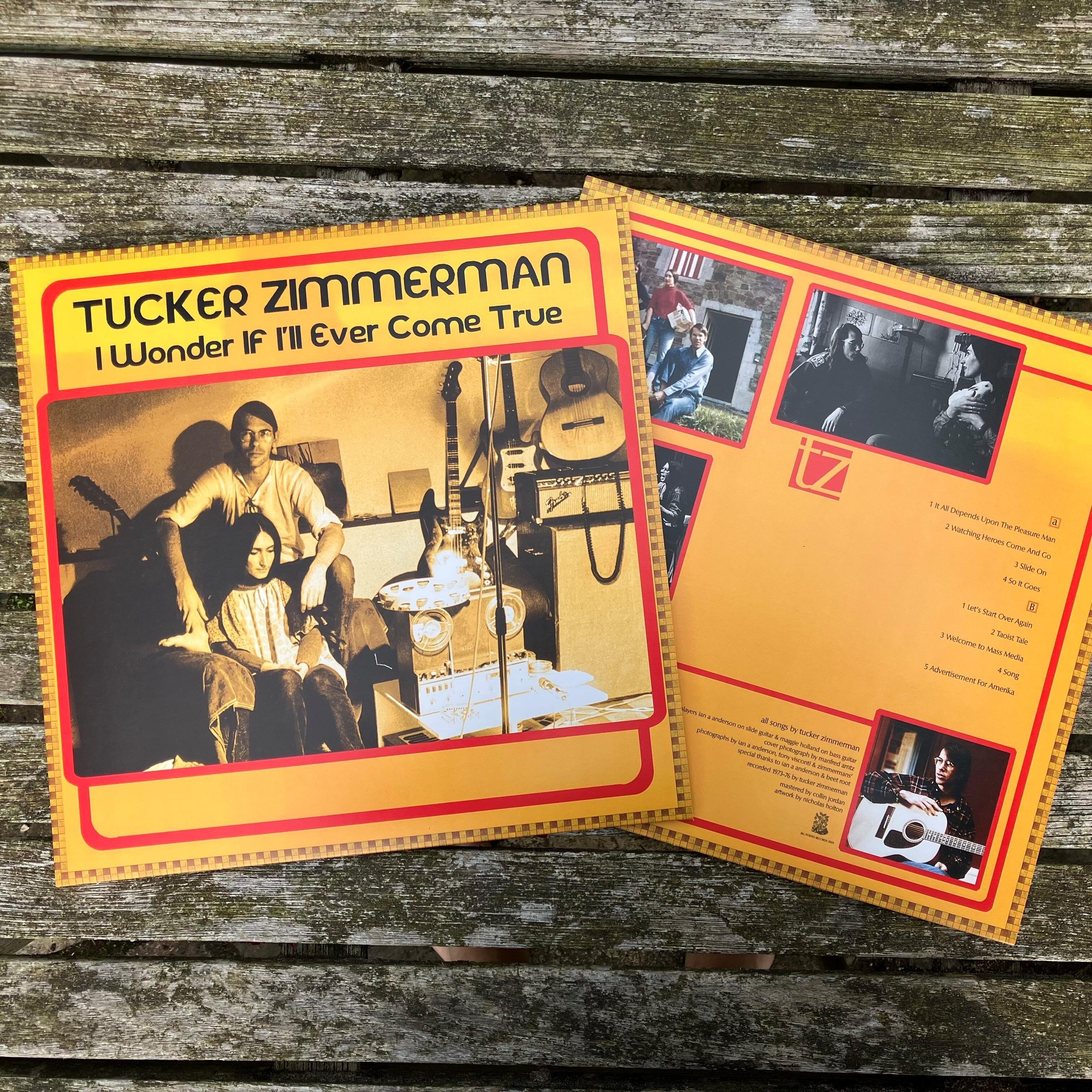 TUCKER ZIMMERMAN - I Wonder If I'll Ever Come True - Vinyl LP
