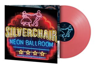 SILVERCHAIR - Neon Ballroom Vinyl LP - Limited Numbered Edition