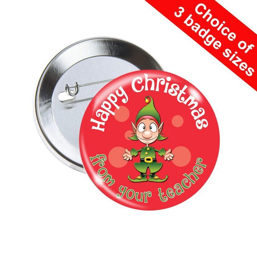 School Badges | Jolly Elf, Happy Christmas from your teacher Pin Badges x 10