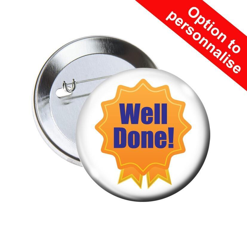 School Badges | Well Done, Rosette Design Sports / Award Pin Badges x 10