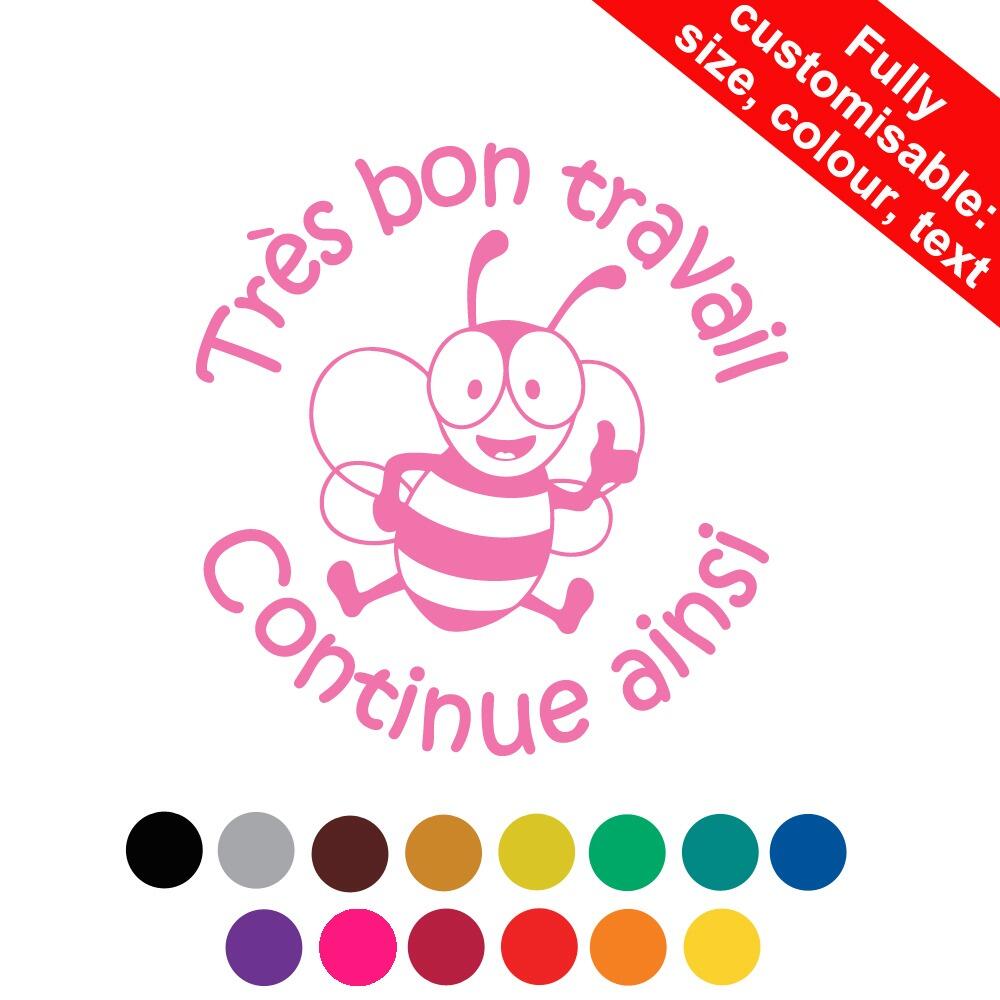 French School Stampers | Très bon travail - Continue ainsi (Bee friends) French Personalised Teacher Stamps 19-30mm