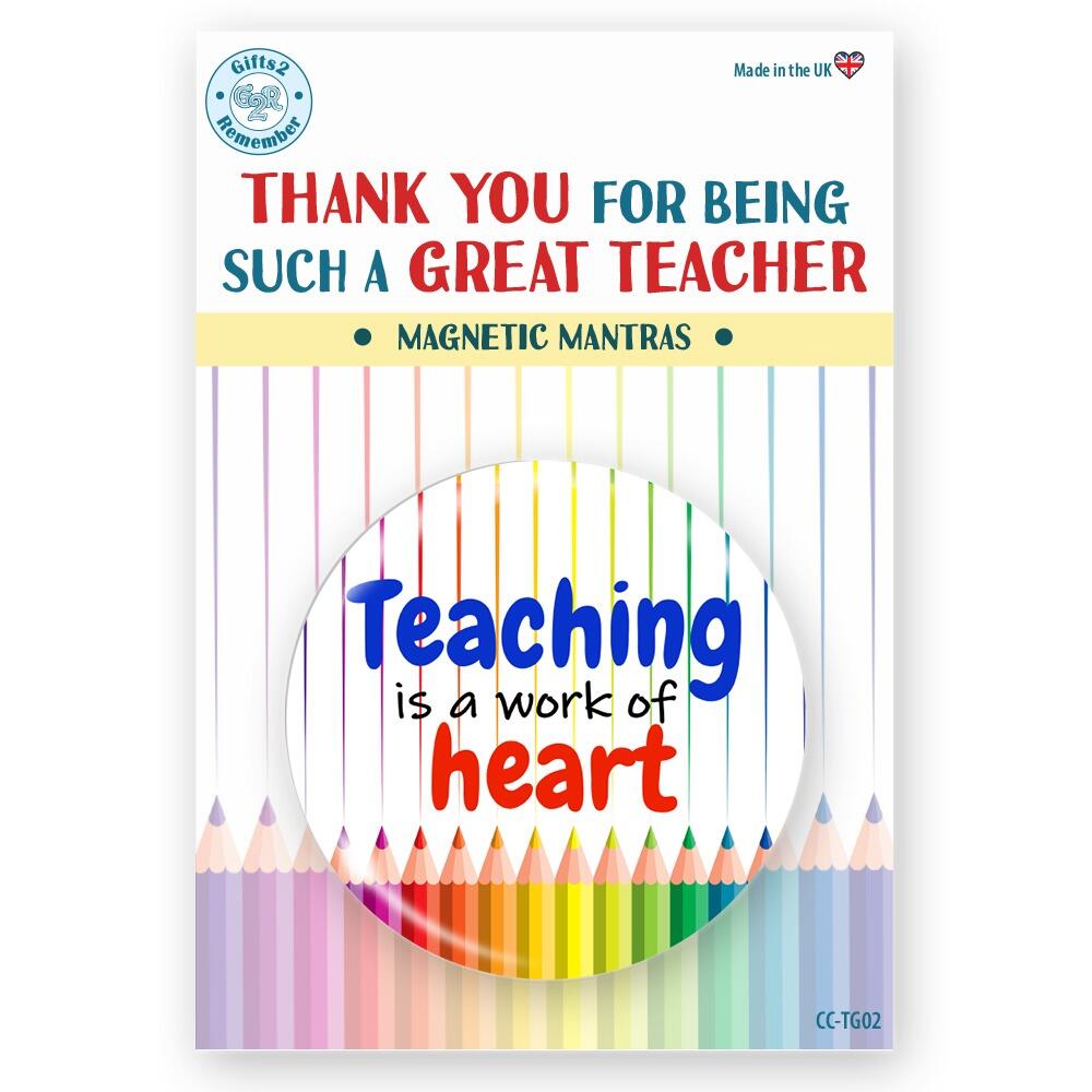 Gifts for Teachers | 'Teaching is a Work of Heart', Low Cost, Magnet, Thank You Gift for Teachers