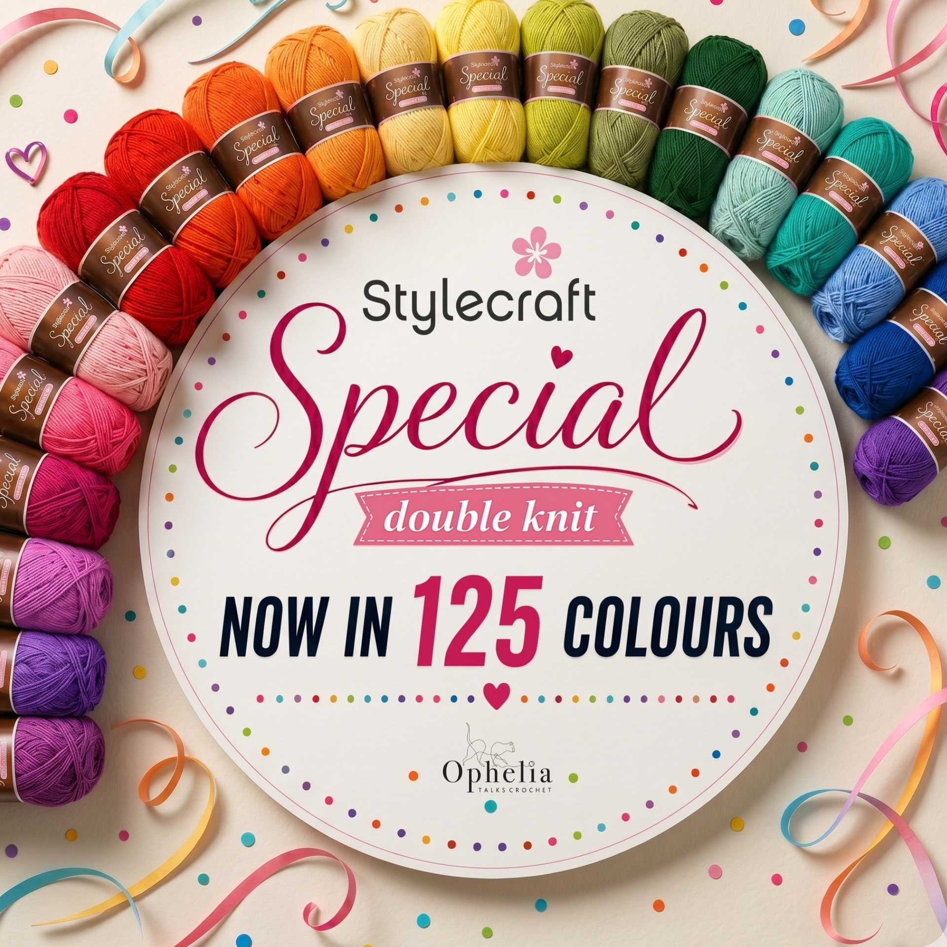 Square promotional graphic for Stylecraft Special double knit yarn, featuring a rainbow arc of colourful yarn balls around a central circular badge with the text “Stylecraft Special double knit” and “Now in 125 colours” on a light background with confetti dots and ribbon swirls