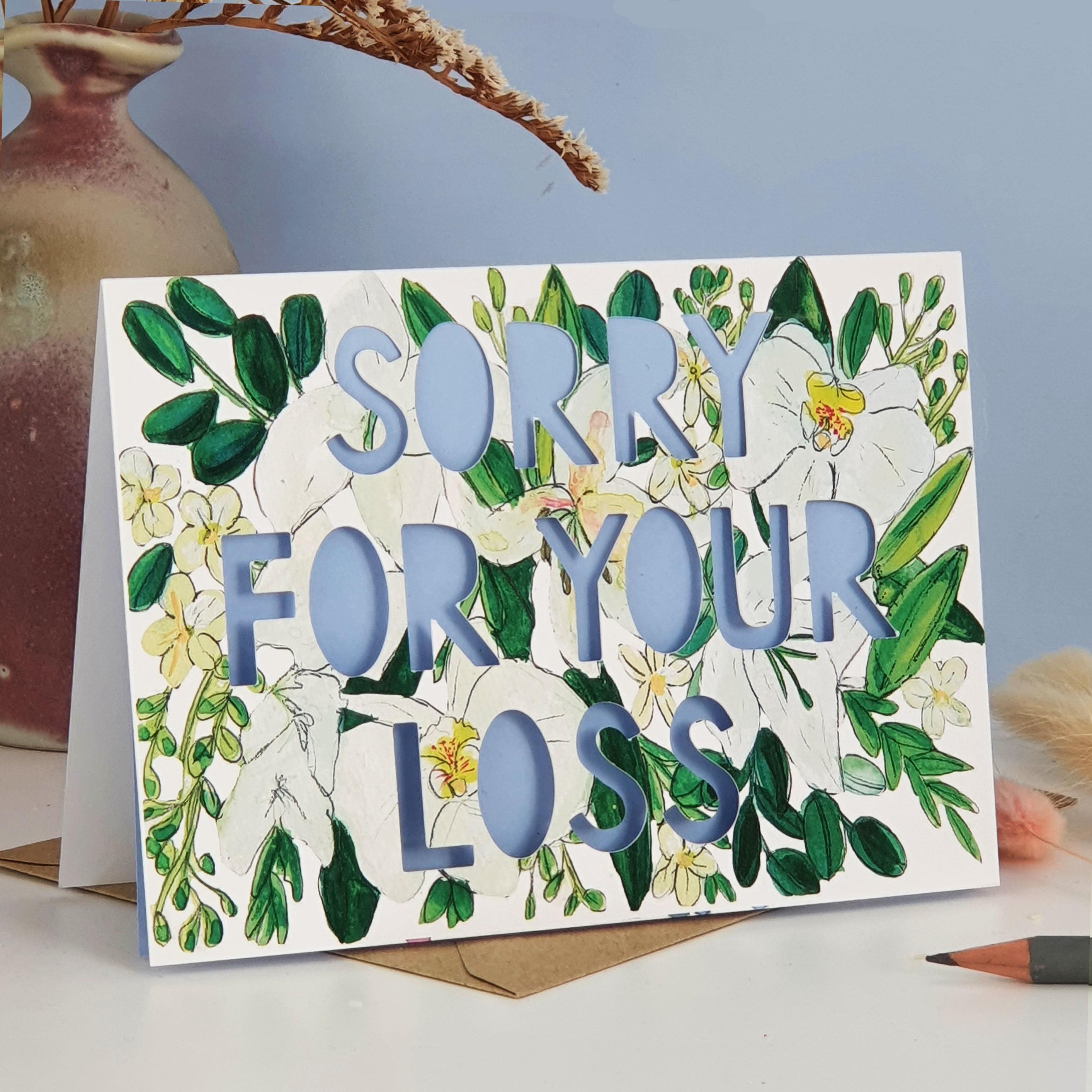 What To Write In An I M Sorry For Your Loss Card