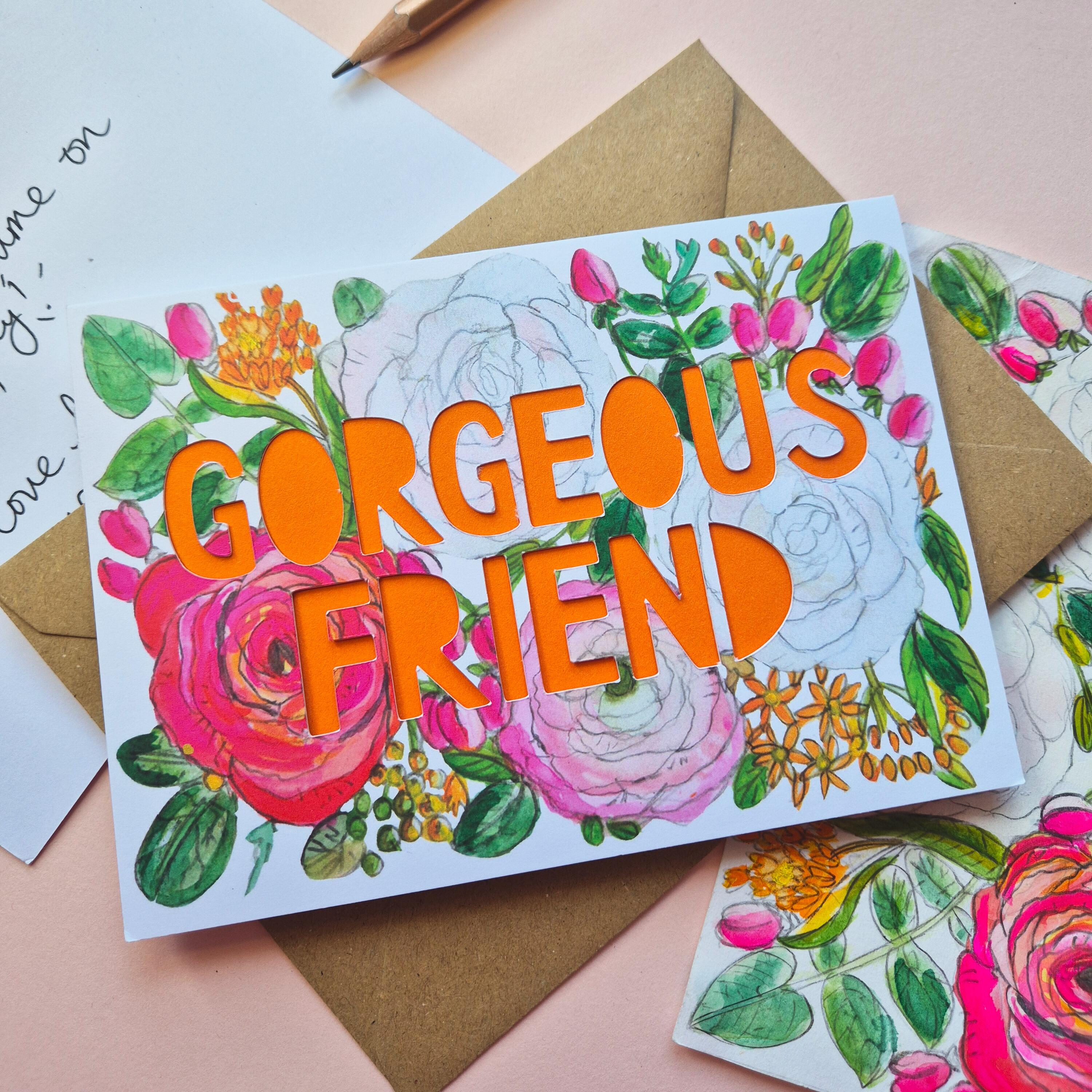 Bright Illustration card with Gorgeous Friend paper cut text and bright orange liner