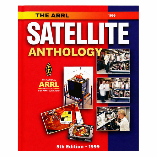 The ARRL Satellite Anthology – 5th Edition (1999)