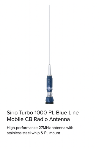“Sirio Turbo 1000 PL Blue Line mobile CB antenna with stainless steel whip and PL mount”