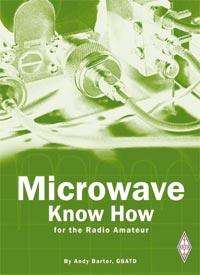 Microwave know how  edited by: andy barter, g8atd