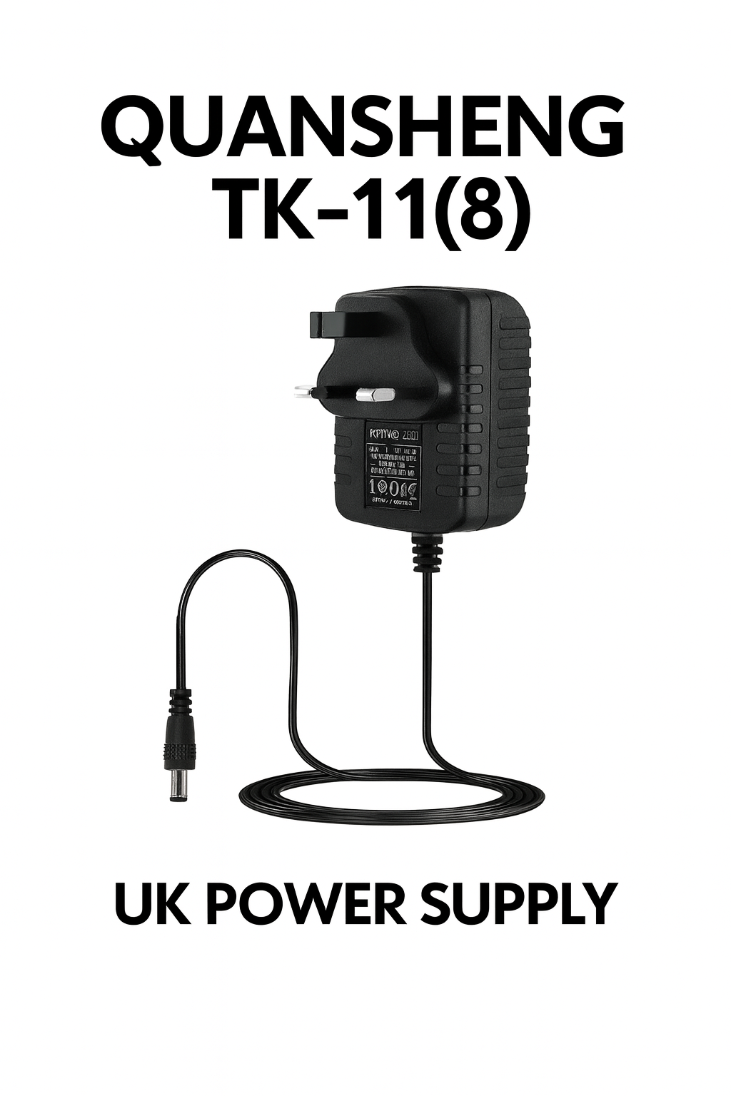 Radioworld UK image of QUANSHENG UK Power Supply for TK‑11(8) with 3‑pin plug and barrel connector