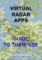 Virtual radar apps - a guide to their use