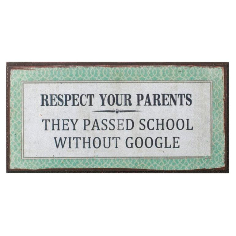 Vintage Respect Your Parents Metal Magnetic Plaque