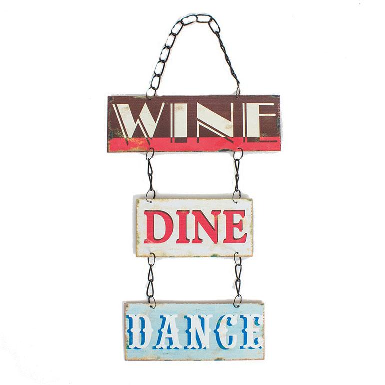 Vintage Metal Wine Dine Dance Hanging Plaque