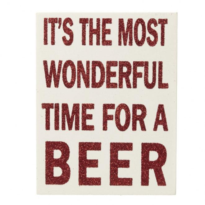 Most Wonderful Time for a Beer Wooden Block