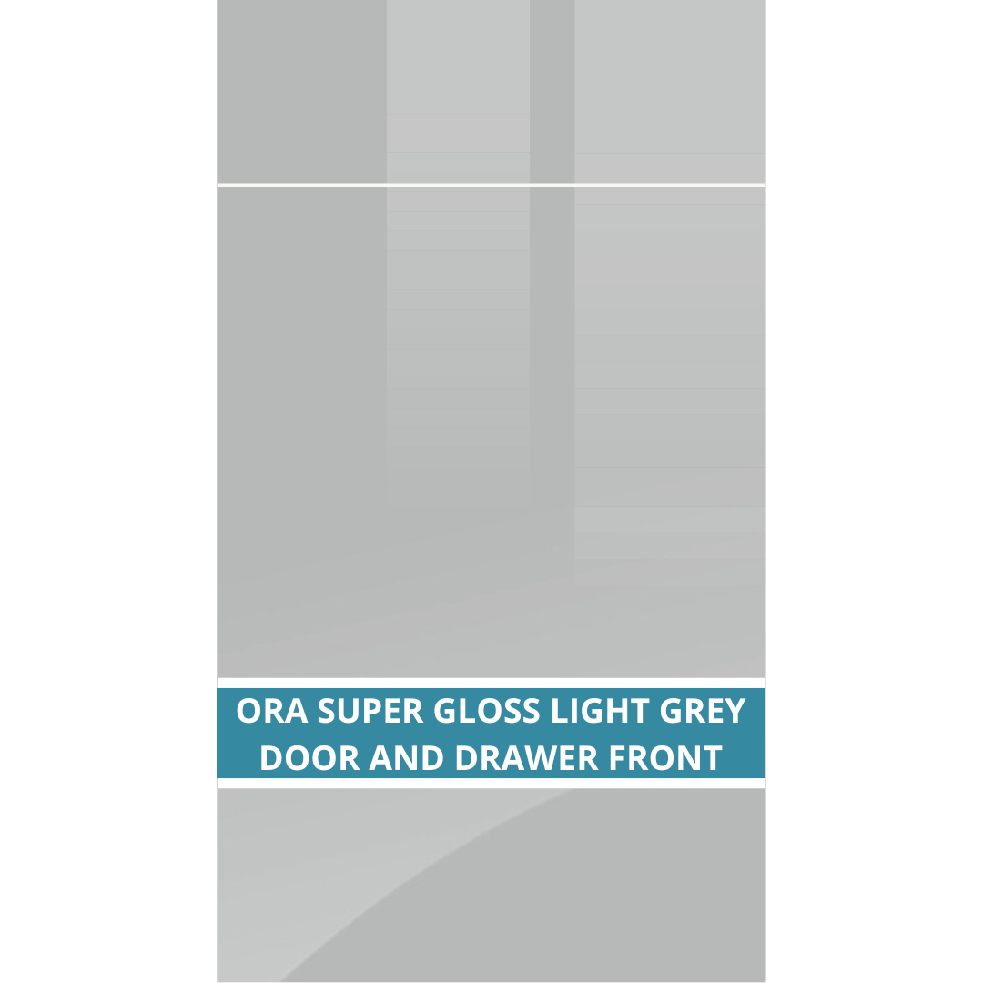 ORA SUPER GLOSS LIGHT GREY CUPBOARD DOORS AND DRAWER FRONT