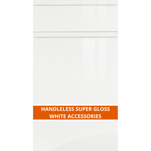 HANDLELESS SUPER GLOSS WHITE ACCESSORIES