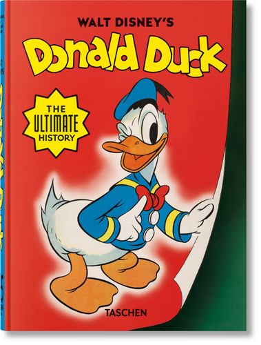 Walt Disney's Donald Duck. The Ultimate History. 45th Ed, front cover