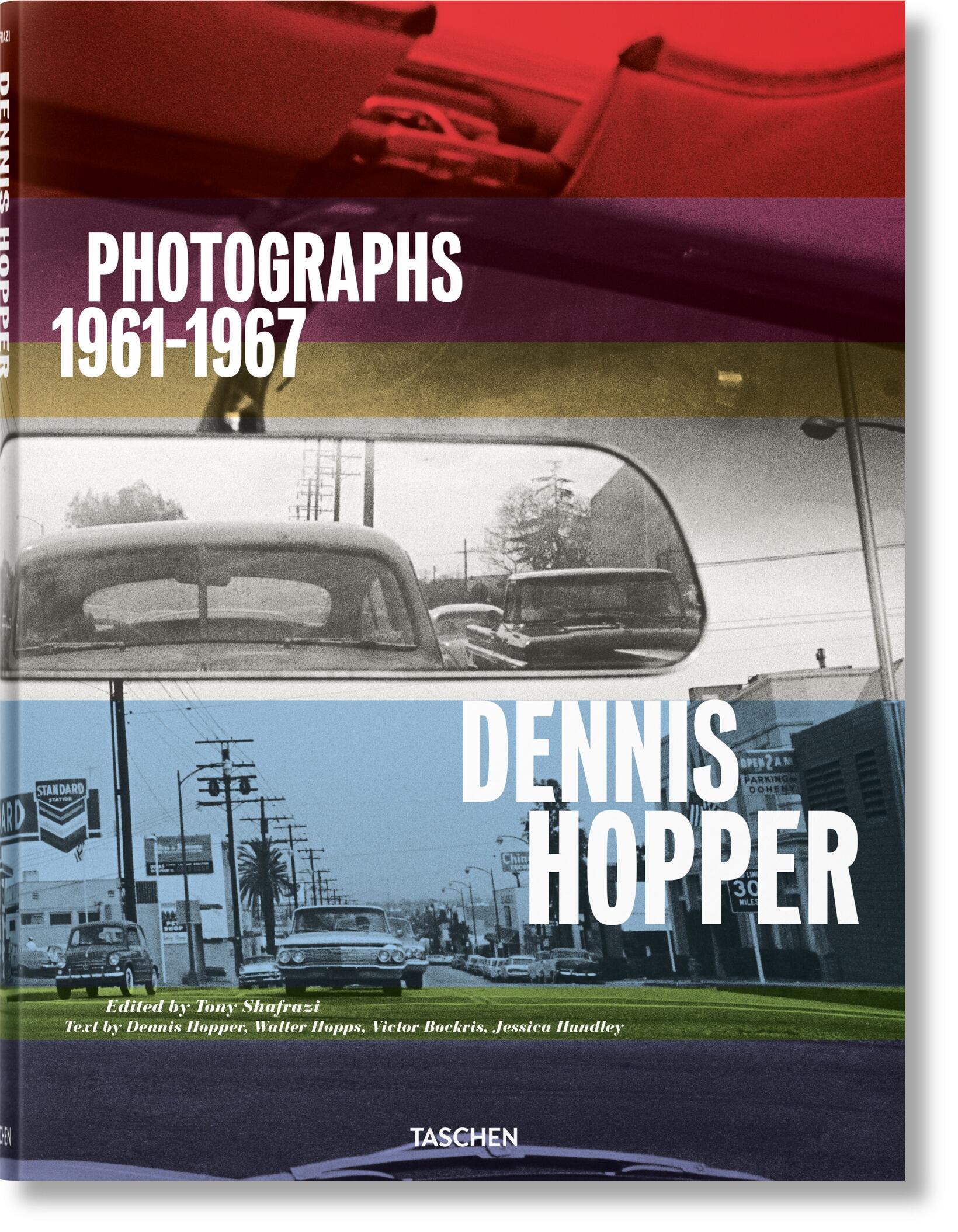 Dennis Hopper. Photographs 1961–1967 - by Taschen, available from Kudos Memorabilia