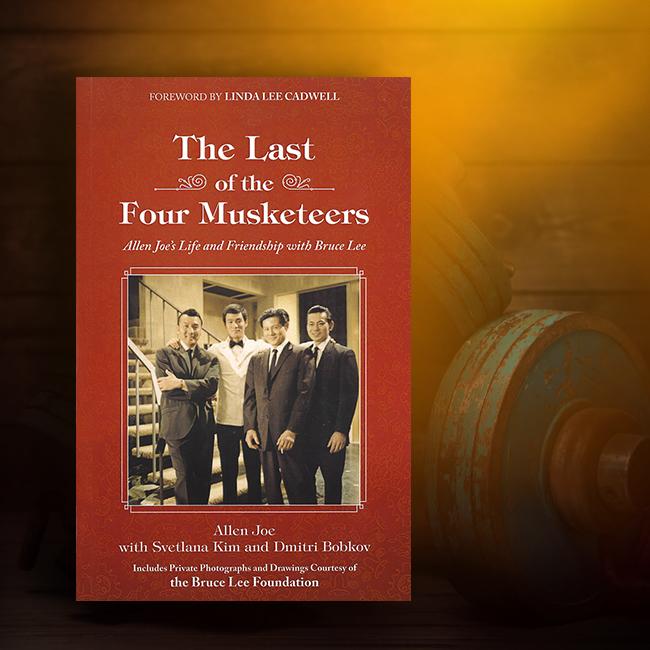 The Last of the Four Musketeers - Allen Joe's Influence on Bruce Lee