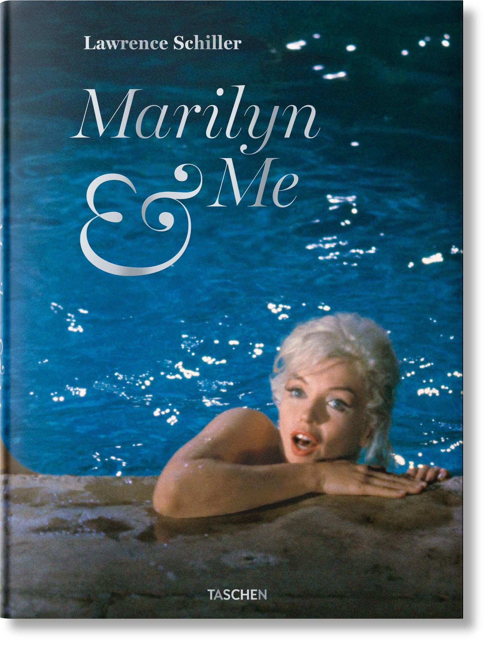 Lawrence Schiller. Marilyn & Me - by Taschen