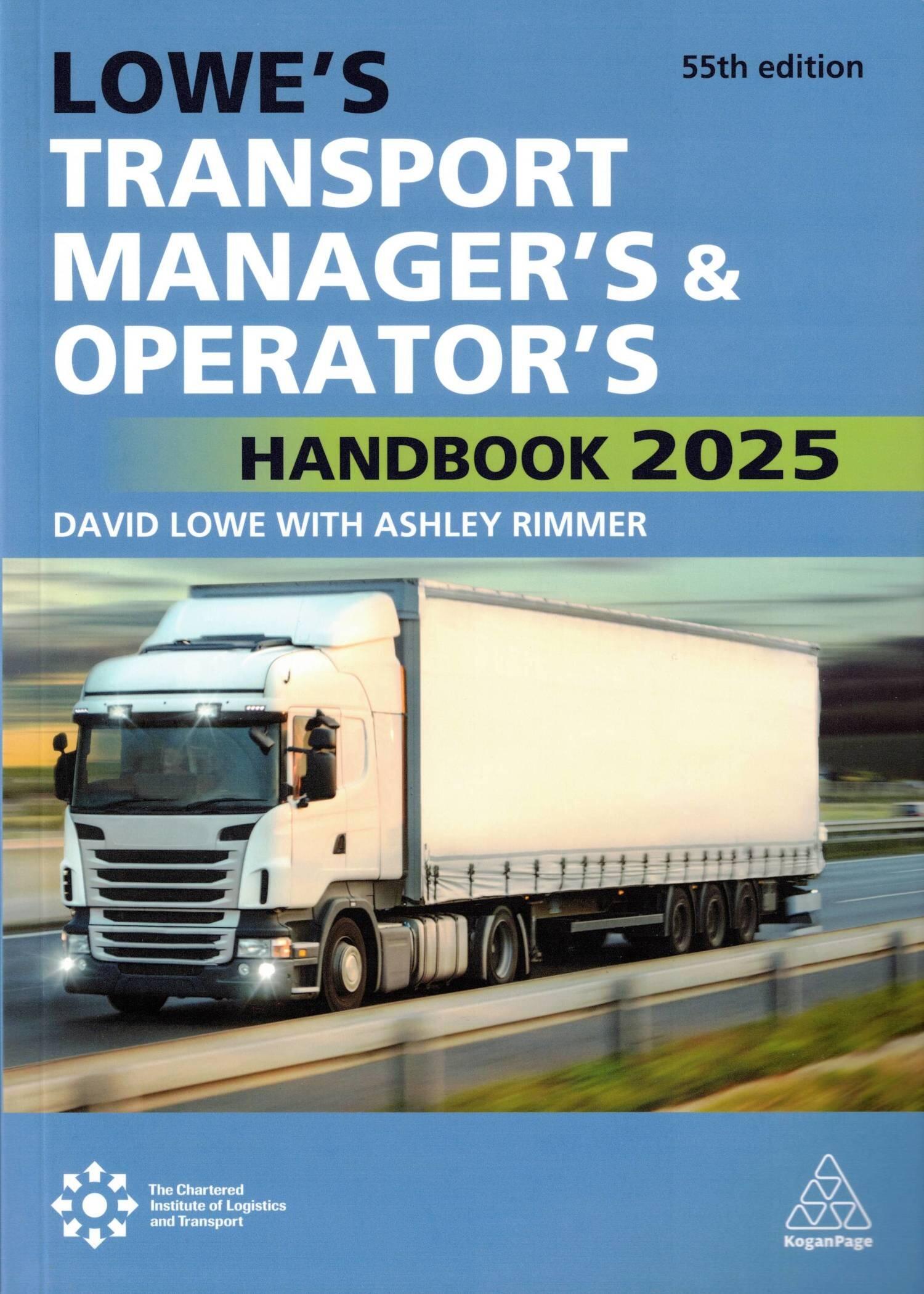 Lowe's Transport Manager's and Operator's Handbook 2025 55th edition