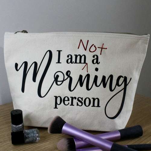 not a morning person make-up bag med