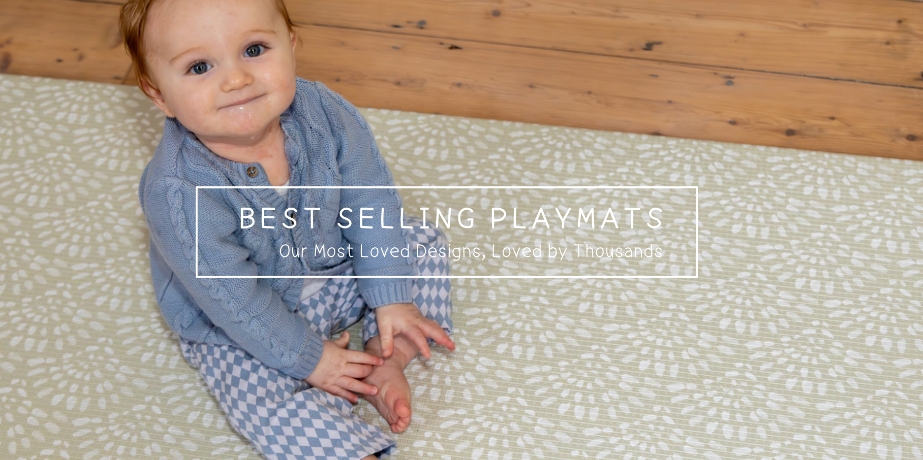 Discover our most popular Playmats, loved by families for everyday play. These designs have become favourites thanks to their thoughtful balance of comfort, practicality and timeless style. Each Playmat is created to support busy family life, providing a soft and supportive surface for tummy time, crawling and everyday play. With a wipeable finish and reversible designs, they are made to work beautifully within the home while standing up to daily use. Whether you are preparing for a new arrival or refreshing your play space, this collection highlights the Playmats parents return to again and again. If you are unsure where to begin, our best sellers are a wonderful place to start.