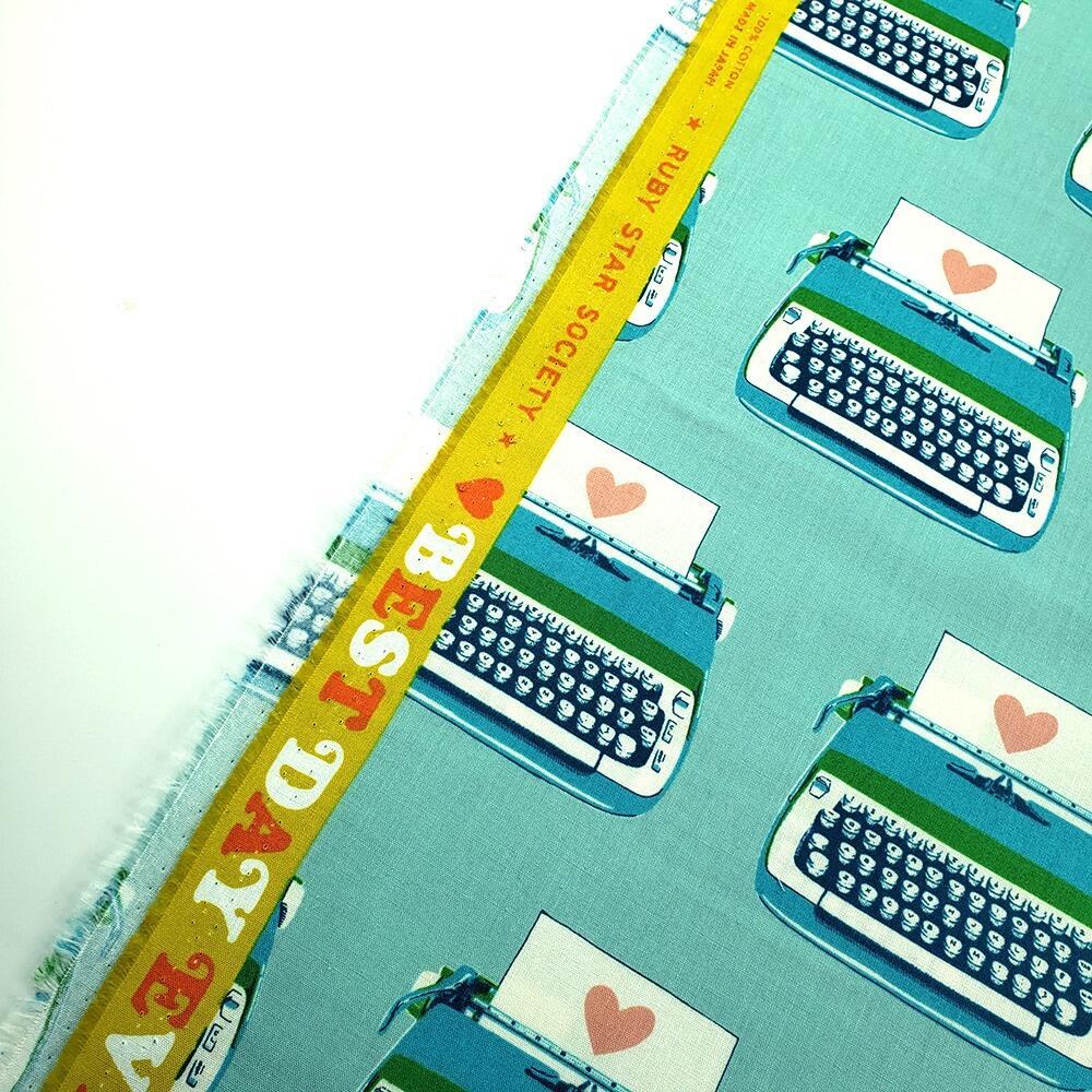 Ruby Star Society typewriters fabric, best day ever
