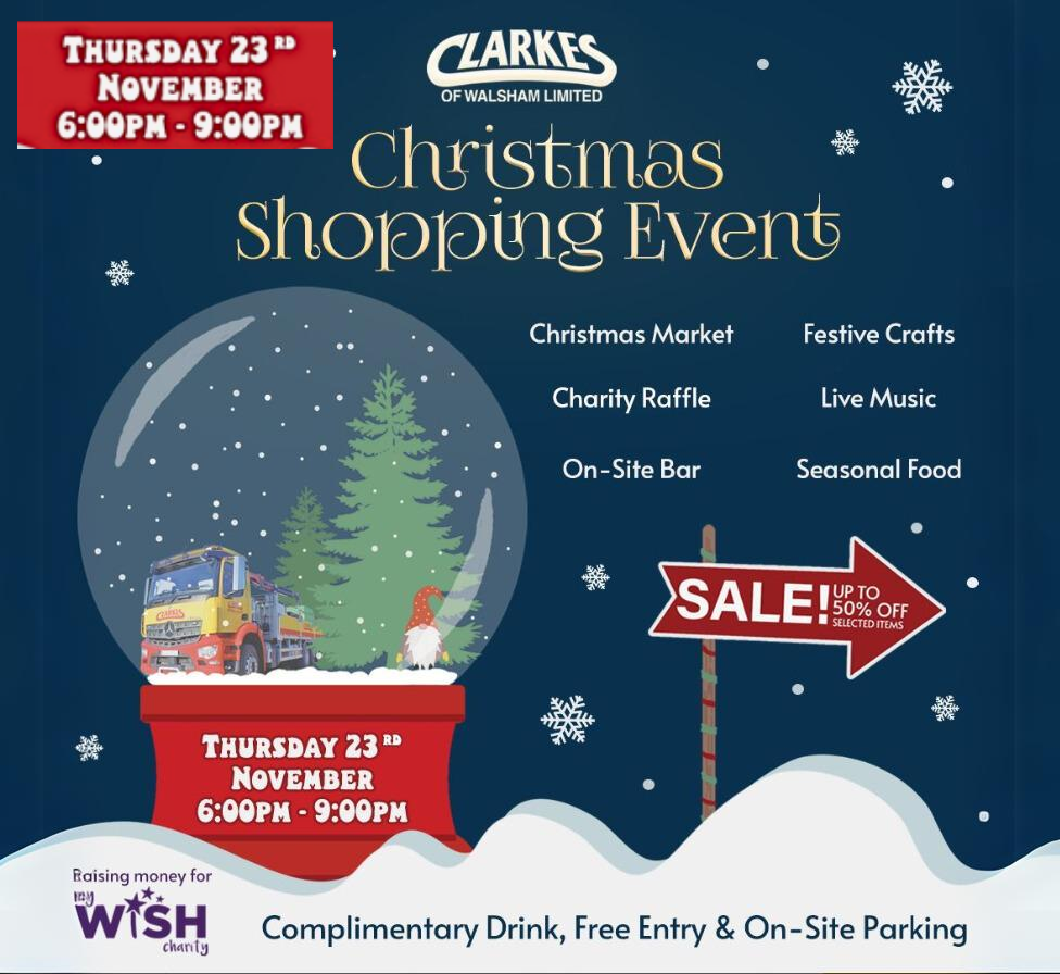 Clarkes of Walsham Christmas Shopping Event Thursday 23rd November - 6.00pm - 9.00pm