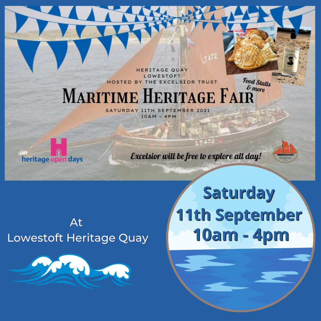 Lowestoft Maritime Heritage Fair - Saturday 11th September 2021 at Heritage Quay, The South Pier, Lowestoft, NR33 0AE