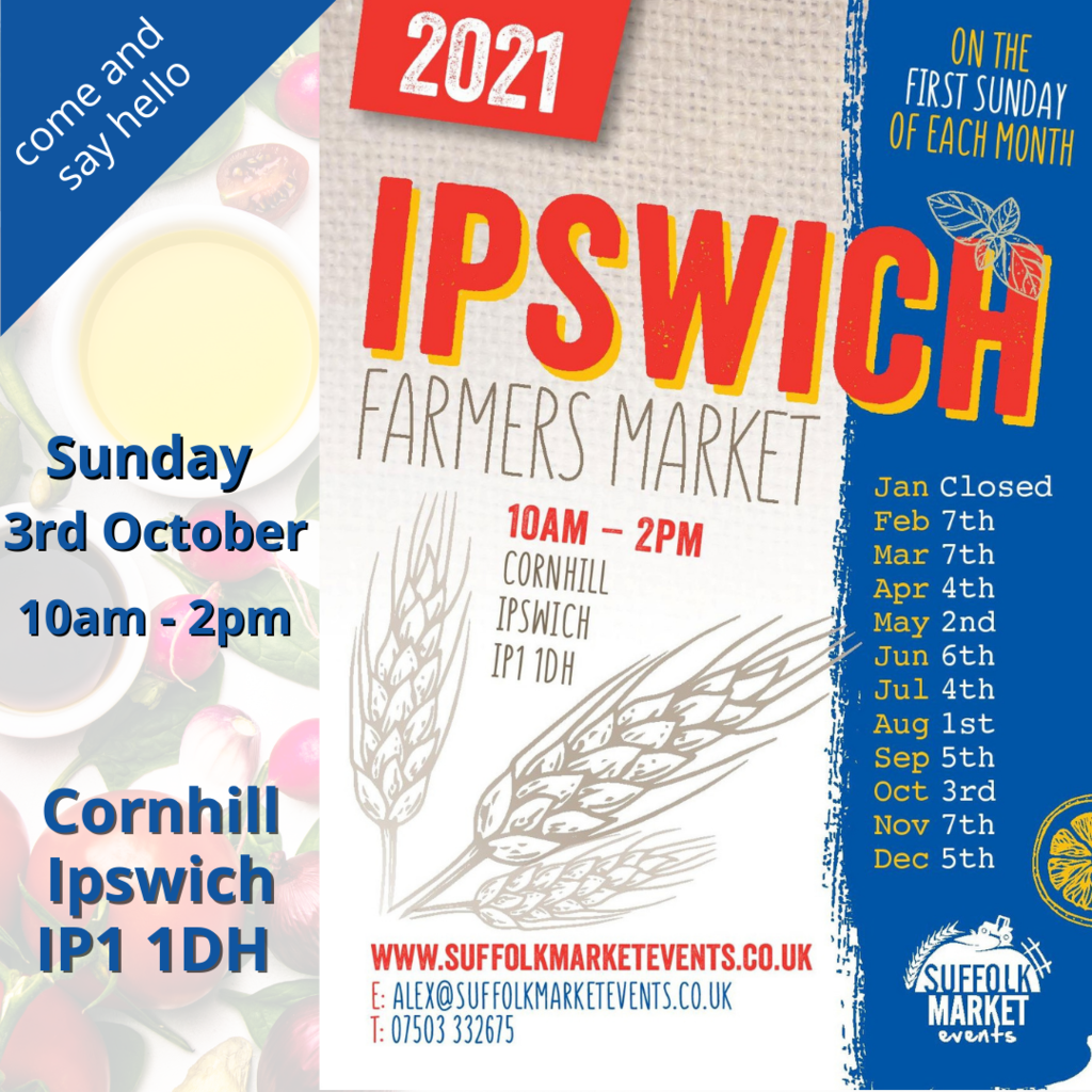 Ipswich Farmers Market - Sunday 3rd October 10am - 2pm