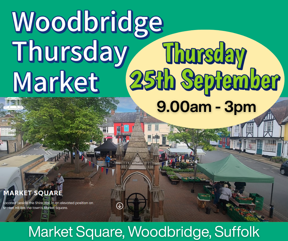 Woodbridge Market - Thursday 25th September