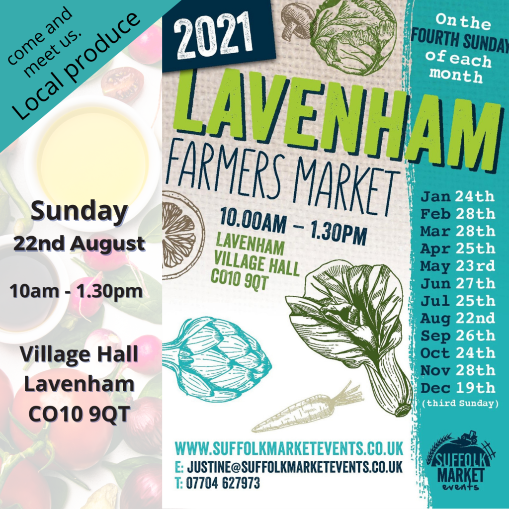 Lavenham Farmers Market Sunday 22nd August 10am to 1.30pm