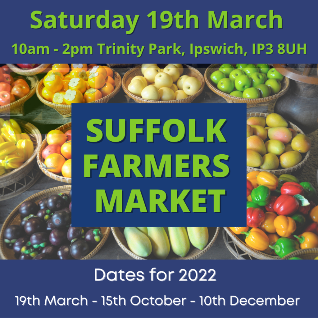 Suffolk Farmers Market - Trinity Park, Ipswich, Suffolk - Saturday 19th March 2022