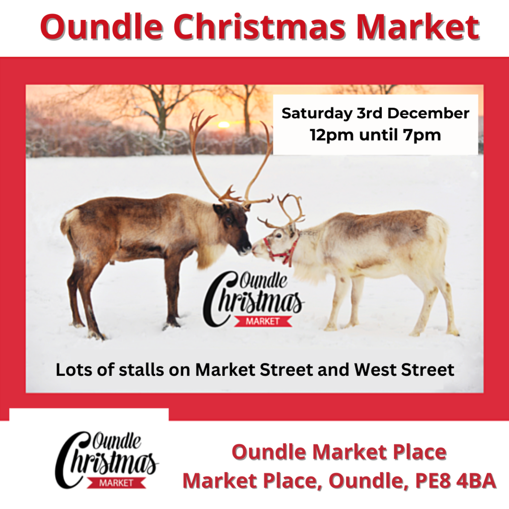 Oundle Christmas Market - Saturday 3rd December - 12 - 7pm