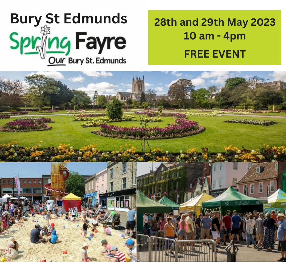 Bury St Edmunds Spring Fair - Sunday 28th & Sunday 29th May 2023 - 10am - 4pm