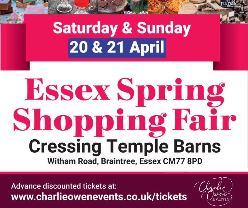 Find us at Essex Spring Shopping Fair - Saturday 20th & Sunday Sunday 21st April